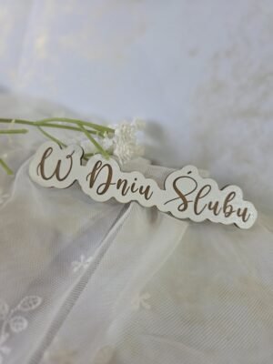 Tabliczka w Dniu Ślubu z HDF 11cm x 2,8cm  h531